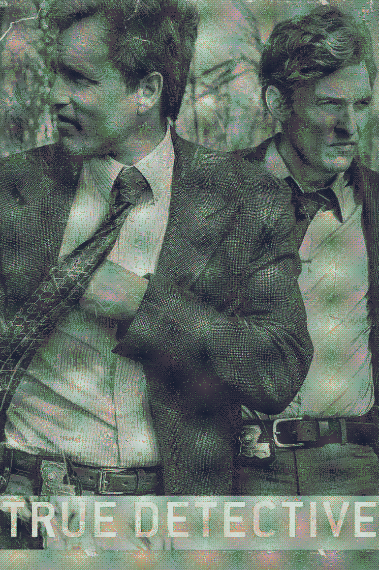Poster for True Detective.