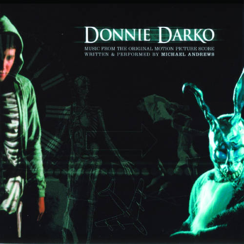 Donnie Darko: Music From the Motion Picture by Michael Andrews.