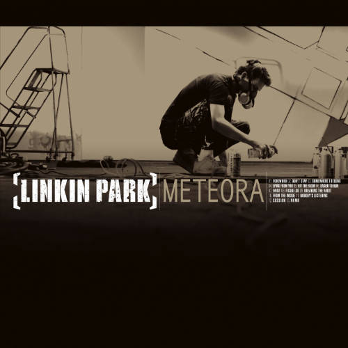 Meteora by Linkin Park.