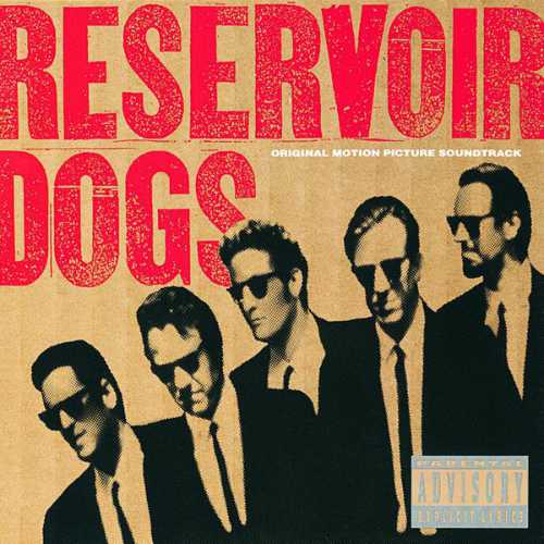 Reservoir Dogs: Music From The Motion Picture by Various Artists.