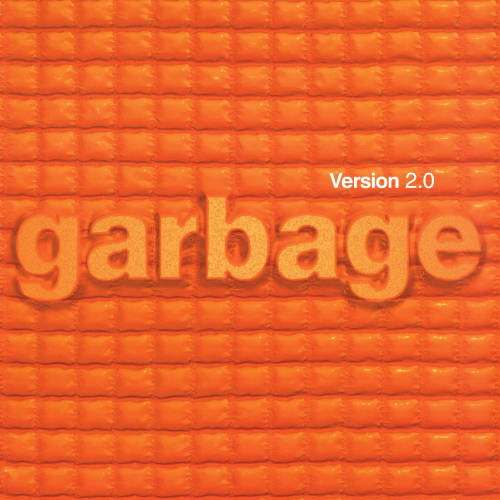 Version 2.0 by Garbage.