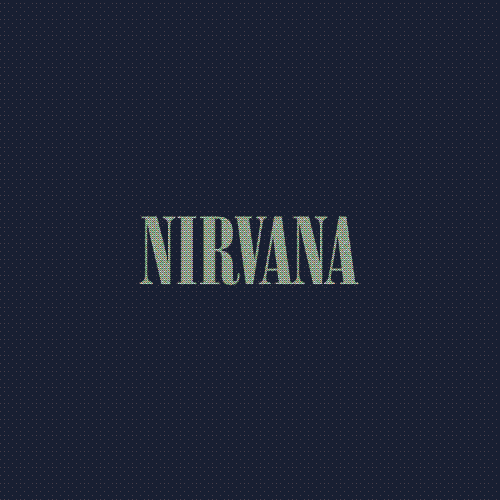 Nirvana by Nirvana.